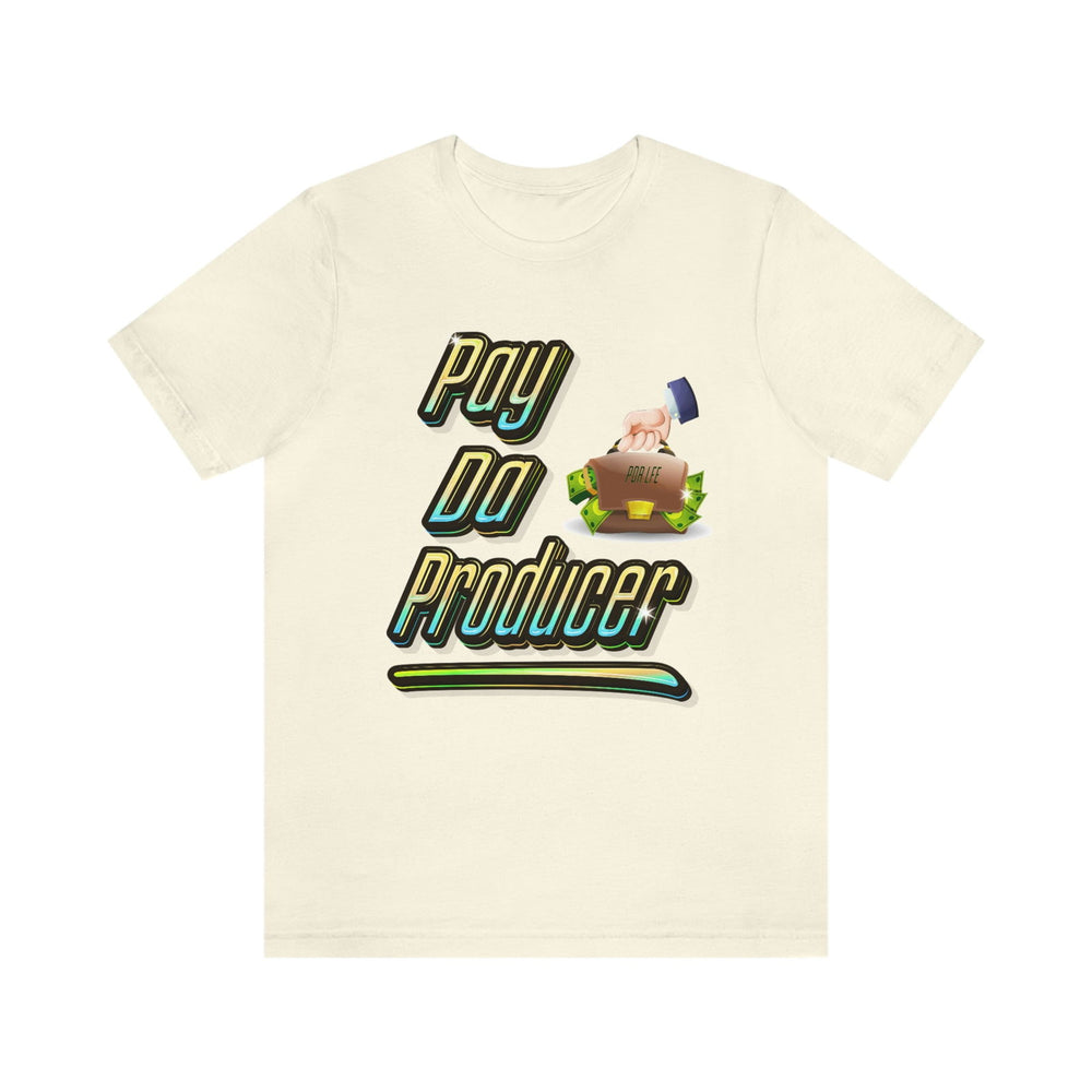 PAY DA PRODUCER 2 HIP HOP Short Sleeve Tee - PDR L.F.E. 