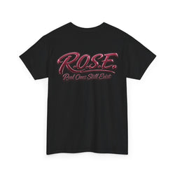 R.O.S.E. (REAL ONES STILL EXIST) MAROON GOON HIP HOP SHORT SLEEVE T-SHIRT