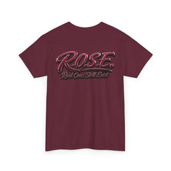 R.O.S.E. (REAL ONES STILL EXIST) MAROON GOON HIP HOP SHORT SLEEVE T-SHIRT