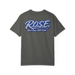 R.O.S.E.— "Real Ones Still Exist" Hip Hop Short Sleeve T-Shirt #4 Created by MRK.XVI Powered By PDR LFE.