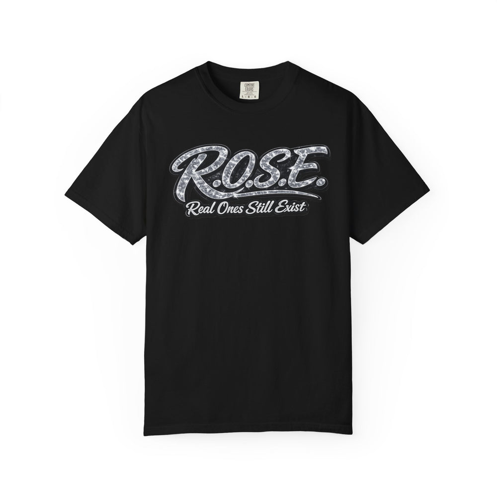 R.O.S.E.— "Real Ones Still Exist" Hip Hop Short Sleeve T-Shirt #5 SOLO SILVER Created by MRK.XVI Powered By PDR LFE.
