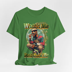 Watch Me Don't Clock Me Male #6 Hip Hop Short Sleeve T-Shirt