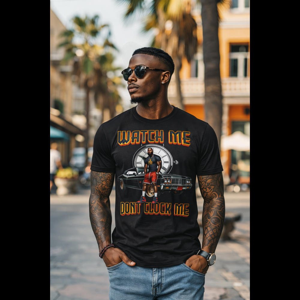WATCH ME DON'T CLOCK  ME Male #4 Hip Hop  Short Sleeve T-Shirt