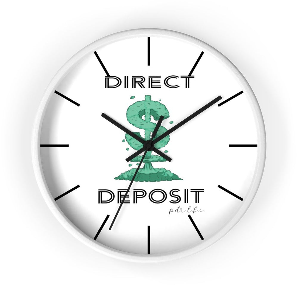 PDR LFE TIME IS MONEY DIRECT DEPOSIT Wall clock - PDR LFE White / Black / 10" PDR LFE