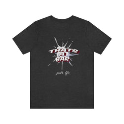 THAT'S A BAR SMOKE CLOUD UNISEX HIP HOP TSHIRT - PDR LFE Dark Grey Heather / XS PDR LFE