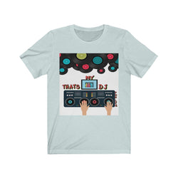 THAT'S MY DJ Hip Hop Unisex Jersey Short Sleeve Tee - PDR LFE Heather Ice Blue / S PDR LFE
