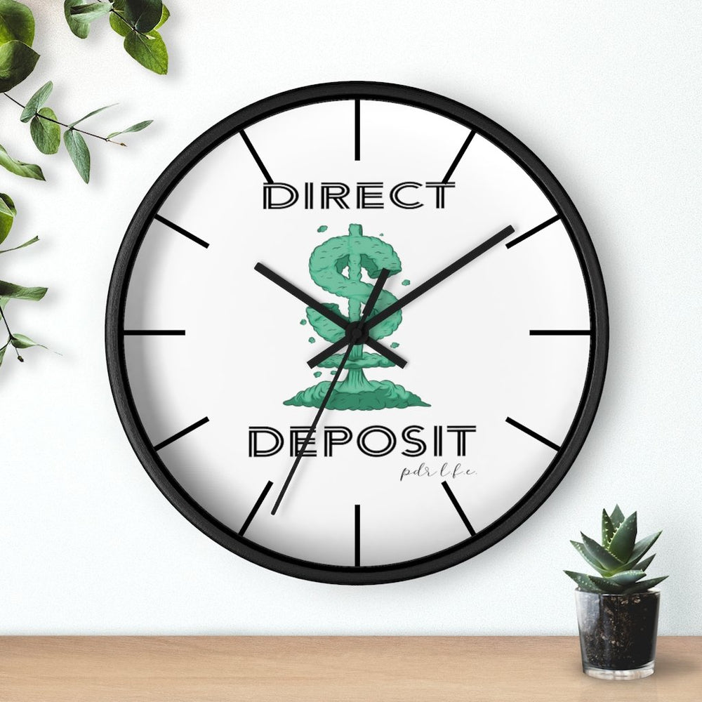 PDR LFE TIME IS MONEY DIRECT DEPOSIT Wall clock - PDR LFE White / Black / 10" PDR LFE