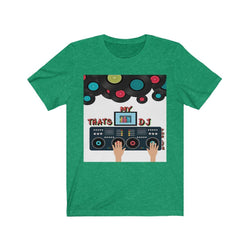 THAT'S MY DJ Hip Hop Unisex Jersey Short Sleeve Tee - PDR LFE Heather Kelly / S PDR LFE