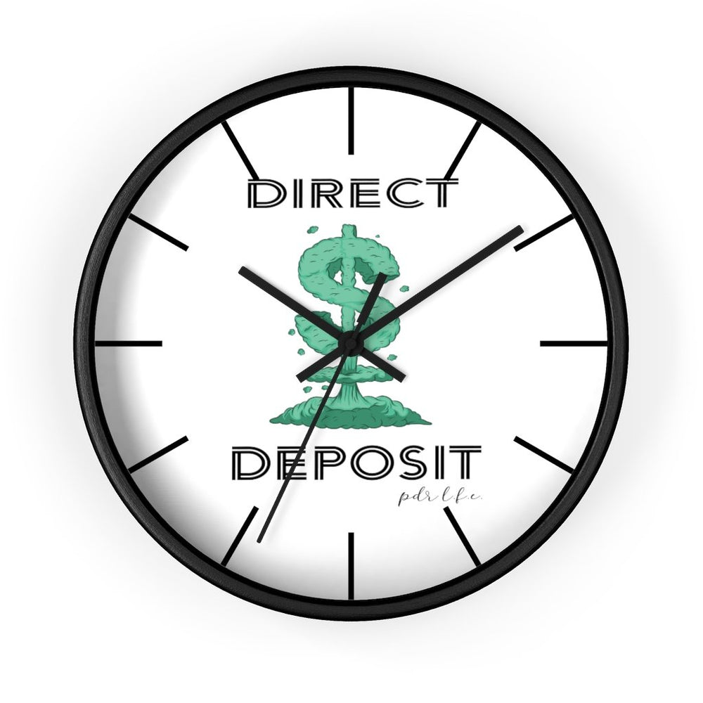 PDR LFE TIME IS MONEY DIRECT DEPOSIT Wall clock - PDR LFE Black / Black / 10" PDR LFE