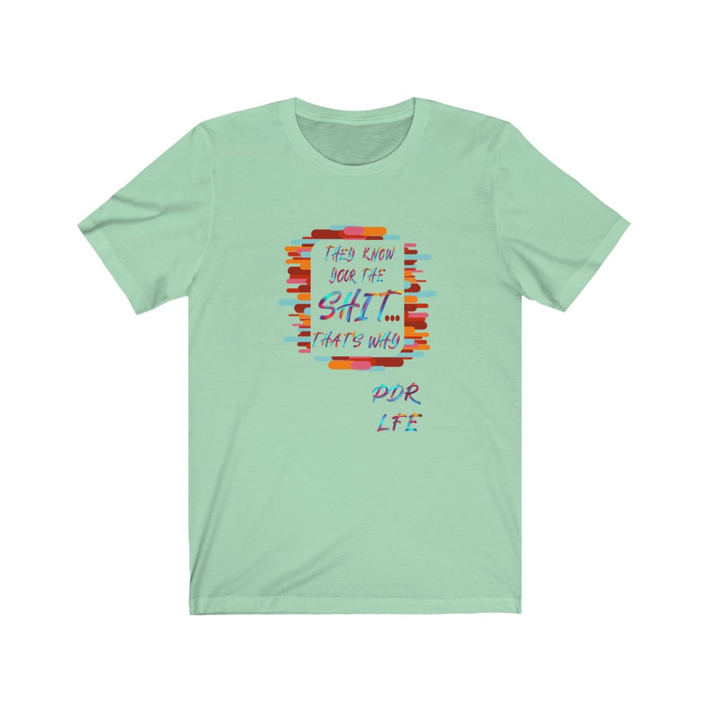 THEY KNOW PDR LFE "LOVE THE HATE SERIES" Unisex Jersey Short Sleeve Tee - PDR L.F.E. Mint / XS PDR LFE