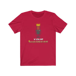 YOUR HIGHNESS PODCAST Unisex Jersey Short Sleeve Tee - PDR LFE Red / XS PDR LFE