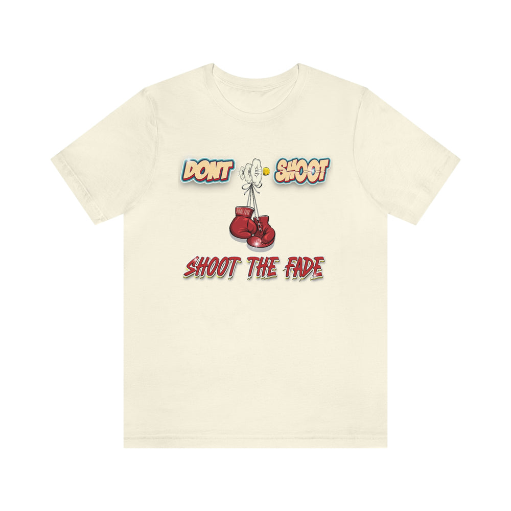 SHOOT THE FADE 2 Short Sleeve Tee - PDR L.F.E. 