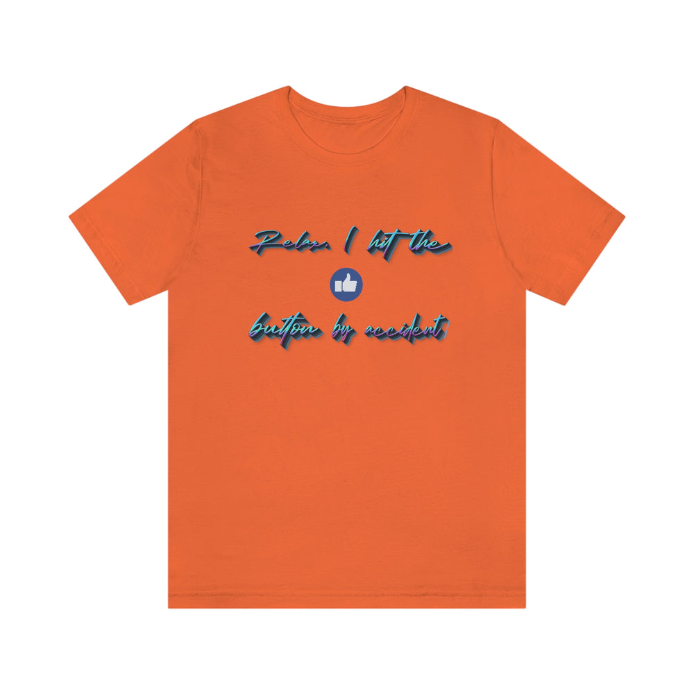 RELAX AND LIKE HIP HOP Short Sleeve Tee - PDR L.F.E. 