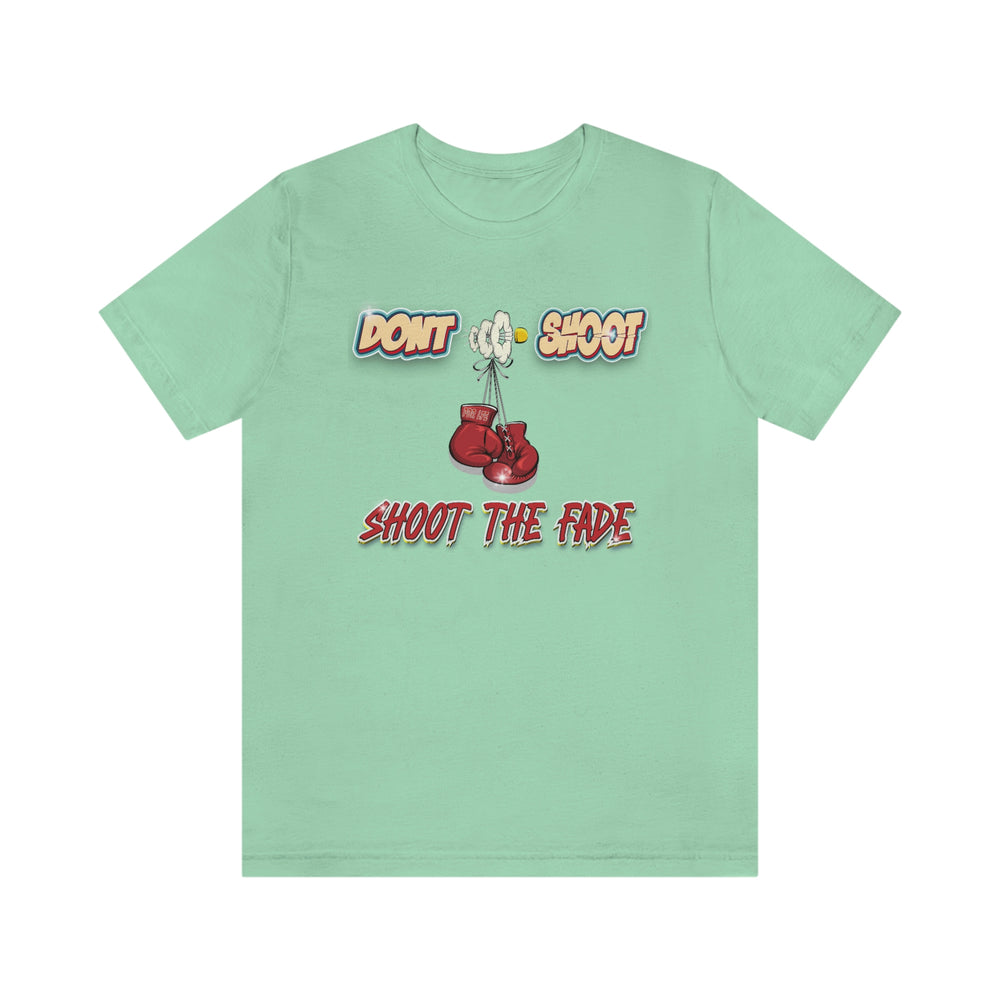 SHOOT THE FADE 2 Short Sleeve Tee - PDR L.F.E. 