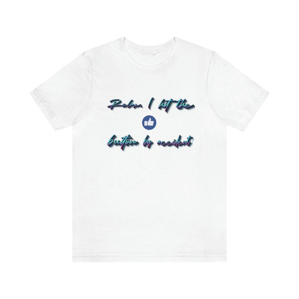 RELAX AND LIKE HIP HOP Short Sleeve Tee - PDR L.F.E. 