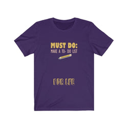 TO DO LIST Hip Hop Unisex Jersey Short Sleeve Tee - PDR LFE Team Purple / S PDR LFE