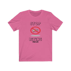 STOP BITING FEMALE Unisex Jersey Short Sleeve Tee - PDR LFE Charity Pink / S PDR LFE