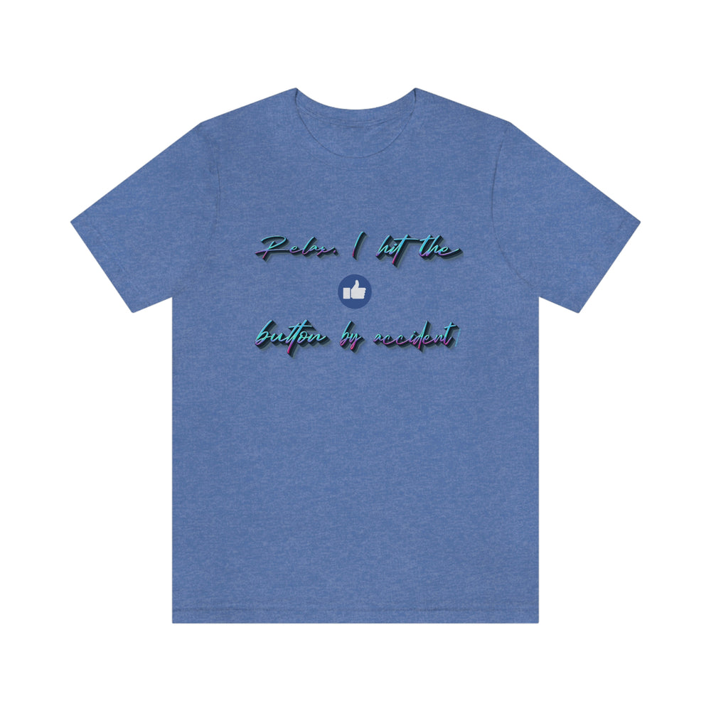 RELAX AND LIKE HIP HOP Short Sleeve Tee - PDR L.F.E. 