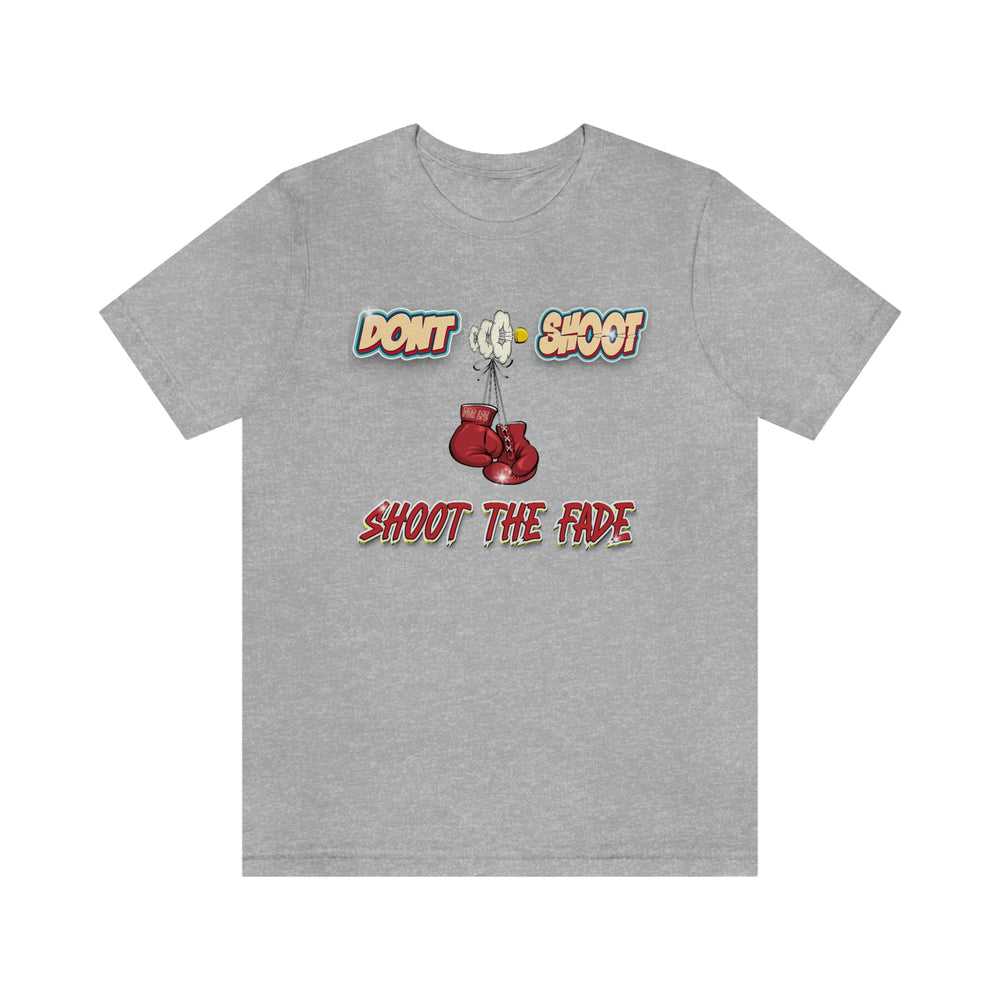 SHOOT THE FADE 2 Short Sleeve Tee - PDR L.F.E. 