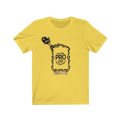 PRO IN PROCRASTINATE HIP HOP Unisex Jersey Short Sleeve Tee - PDR LFE Yellow / S PDR LFE