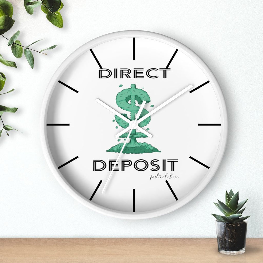 PDR LFE TIME IS MONEY DIRECT DEPOSIT Wall clock - PDR LFE White / Black / 10" PDR LFE