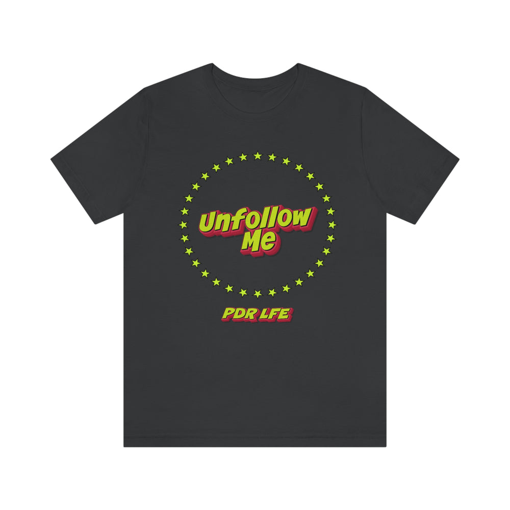 UNFOLLOW ME HIP HOP Jersey Short Sleeve Tee - PDR LFE Dark Grey / S PDR LFE