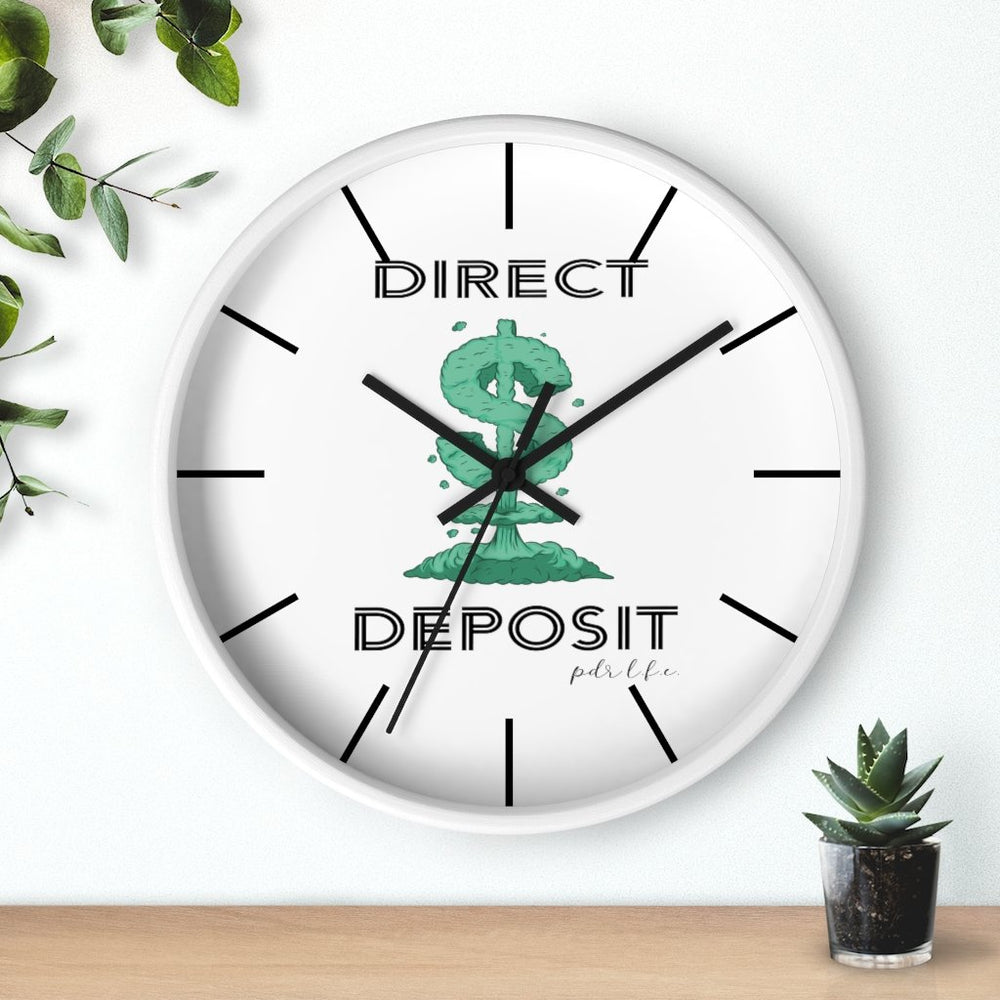 PDR LFE TIME IS MONEY DIRECT DEPOSIT Wall clock - PDR LFE White / Black / 10" PDR LFE