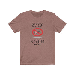 STOP BITING FEMALE Unisex Jersey Short Sleeve Tee - PDR LFE Heather Mauve / S PDR LFE