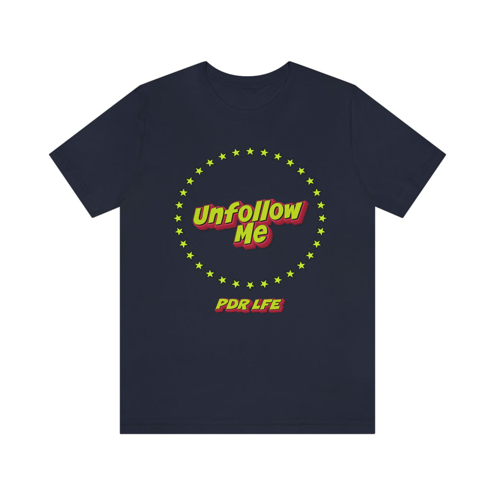 UNFOLLOW ME HIP HOP Jersey Short Sleeve Tee - PDR LFE Navy / S PDR LFE